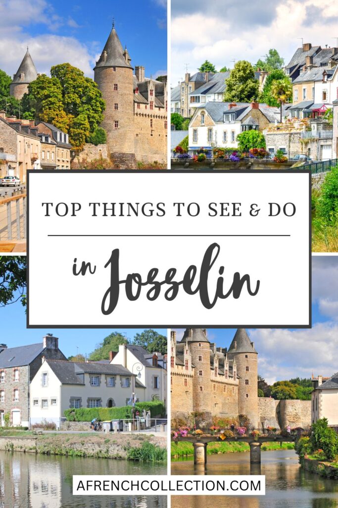 Top Things to See and Do in Josselin