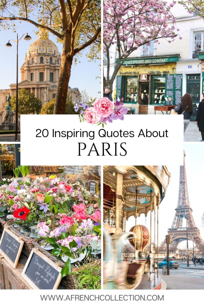 20 Inspiring Quotes About Paris